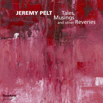 jazz-pianist-new-york-simona-premazzi-cover-album-jeremy-pelt-tales-musings-and-other-reveries-high-note